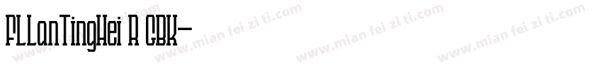 FLLanTingHei R GBK字体转换